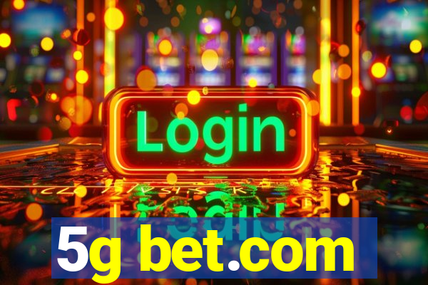 5g bet.com